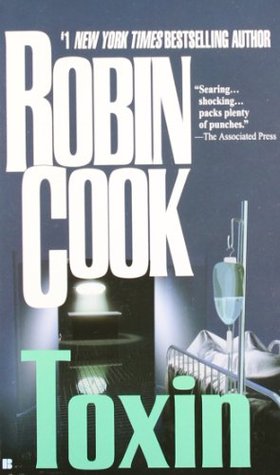 Toxin (1999) by Robin Cook