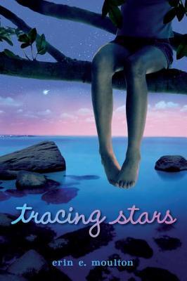 Tracing Stars (2012) by Erin E. Moulton