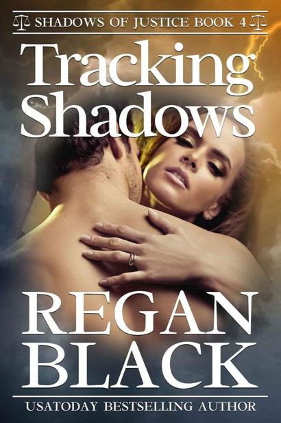 Tracking Shadows (Shadows of Justice 4) by Black, Regan