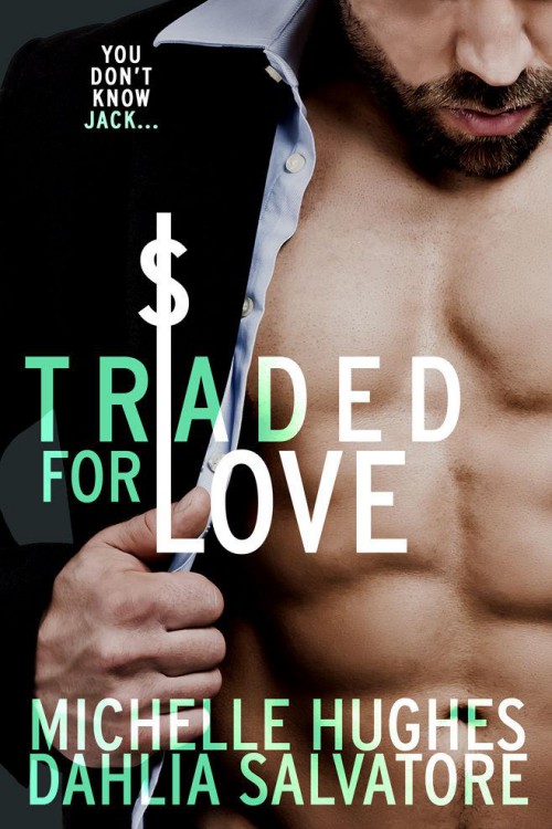 Traded for Love by Michelle Hughes