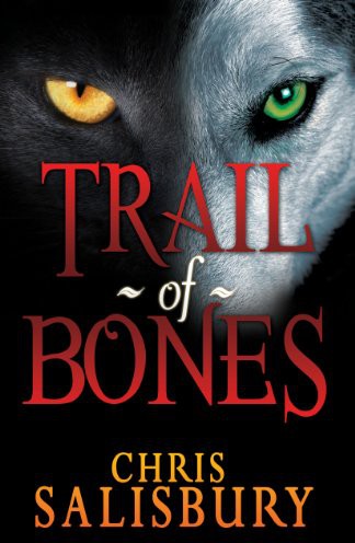 Trail of Bones: A Young Adult Fantasy Novel by Chris Salisbury