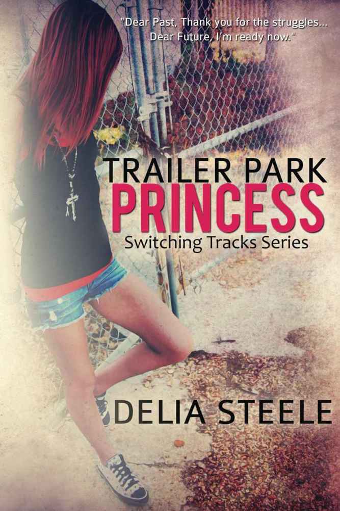 Trailer Park Princess