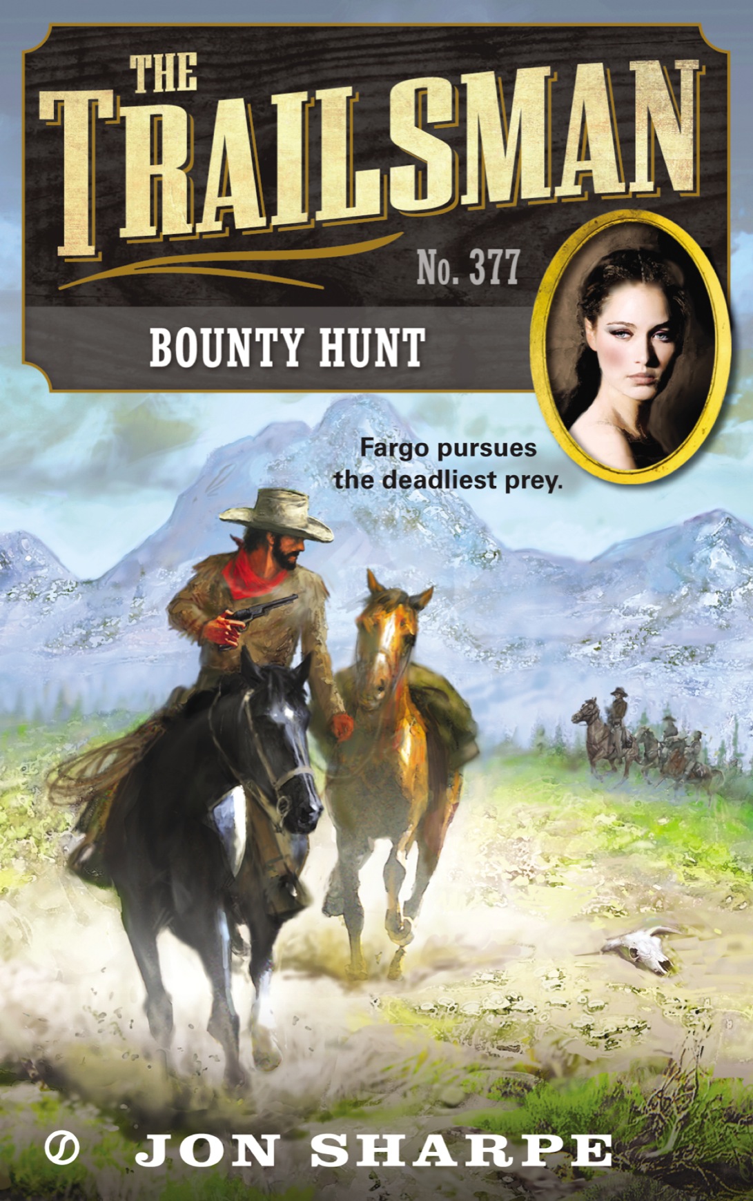 Trailsman #377 : Bounty Hunt (9781101604007) (2013)