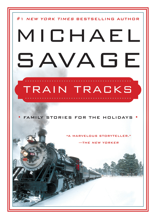 Train Tracks by Michael Savage