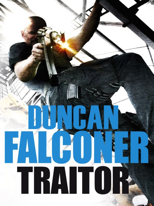 Traitor by Duncan Falconer