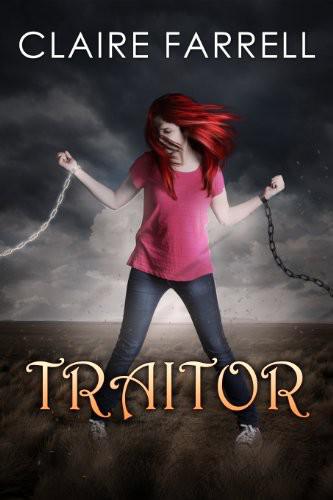 Traitor by Claire Farrell