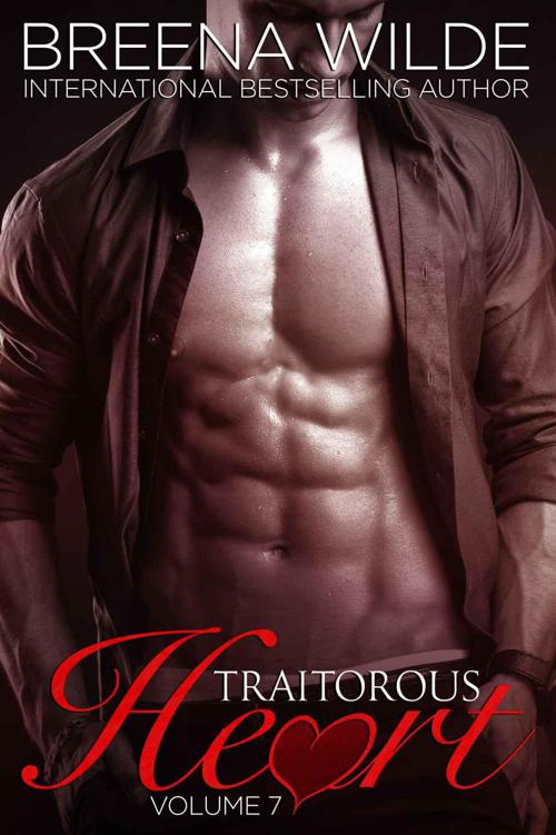 Traitorous Heart: #7 (The Traitorous Heart Series) by Wilde, Breena