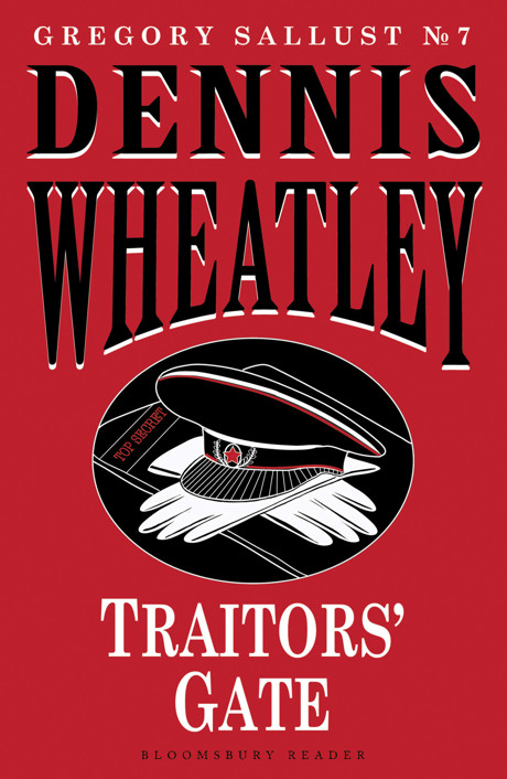 Traitors' Gate by Dennis Wheatley