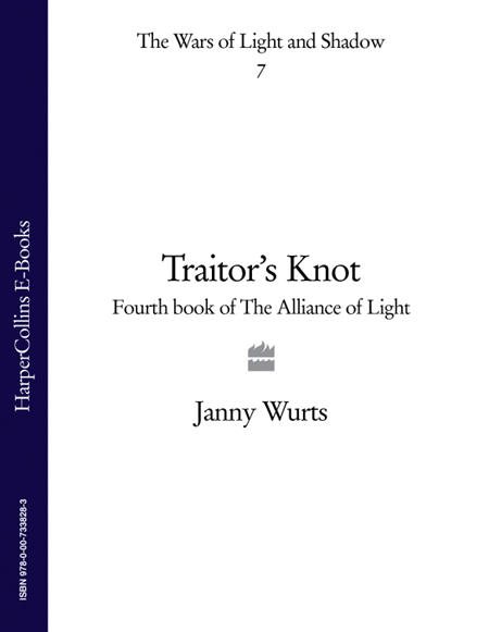 Traitor's Knot (2009) by Janny Wurts