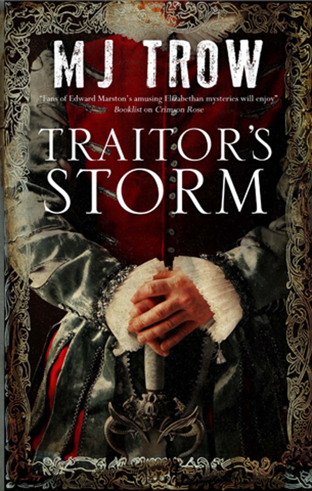 Traitor's Storm (2014) by M. J. Trow