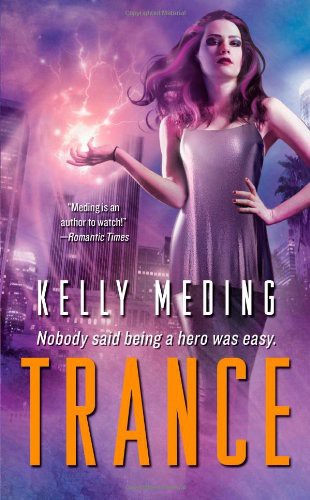 Trance by Meding, Kelly