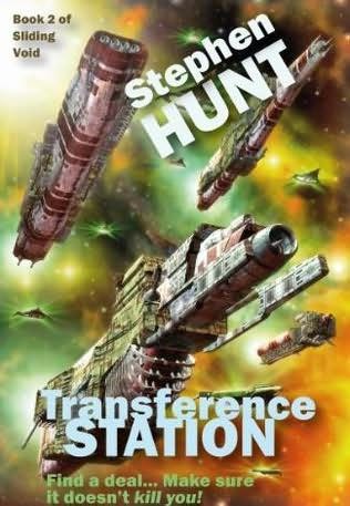 Transference Station by Stephen Hunt