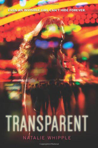 Transparent by Natalie Whipple