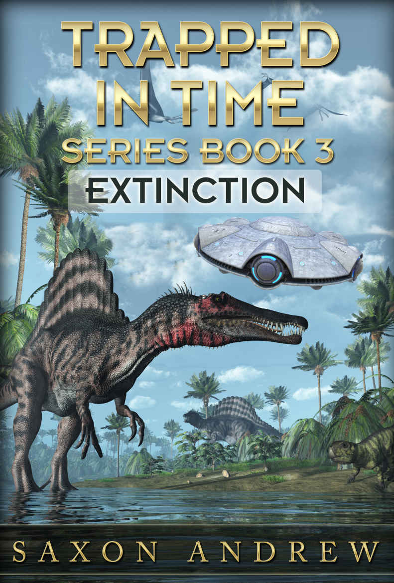 Trapped in Time-Extinction by Saxon Andrew