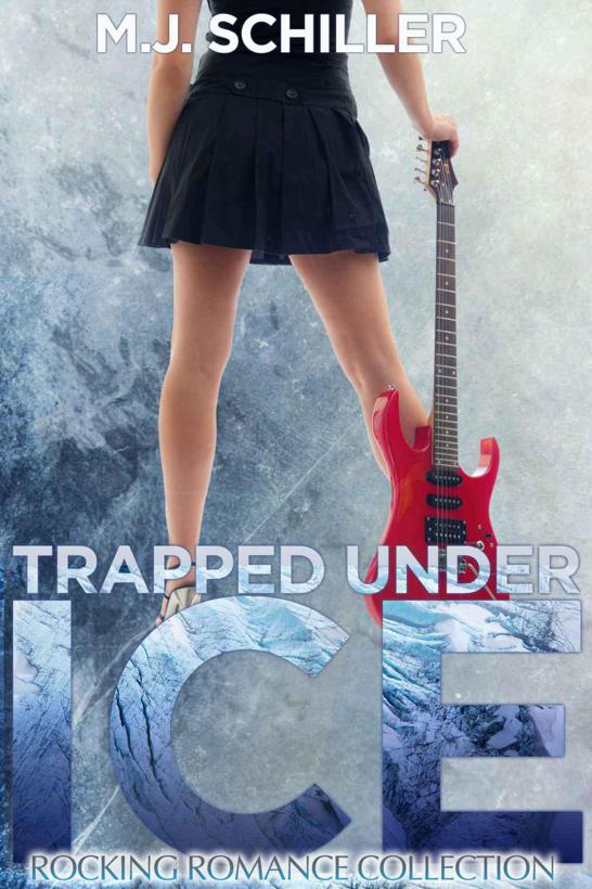 Trapped Under Ice by Schiller, M. J.