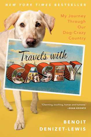 Travels with Casey (2014) by Benoit Denizet-Lewis