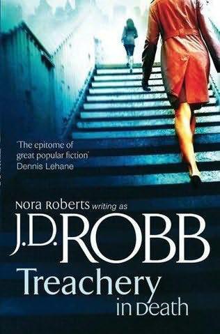 Treachery in Death by J. D. Robb