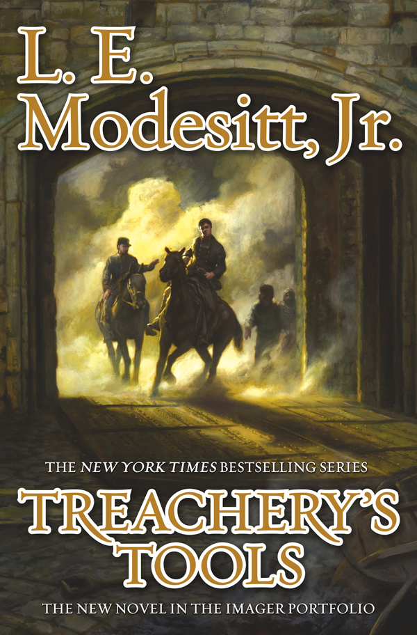 Treachery's Tools by L. E. Modesitt Jr.