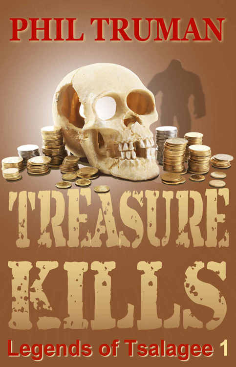 TREASURE KILLS (Legends of Tsalagee Book 1)