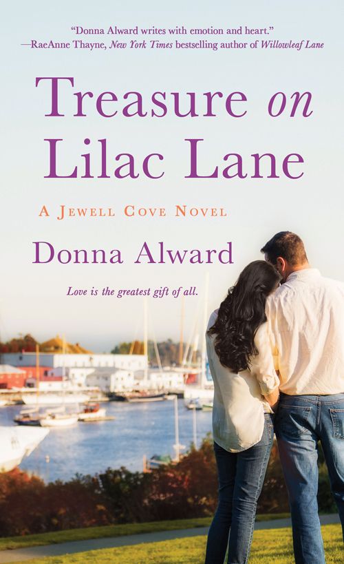 Treasure on Lilac Lane: A Jewell Cove Novel by Donna Alward