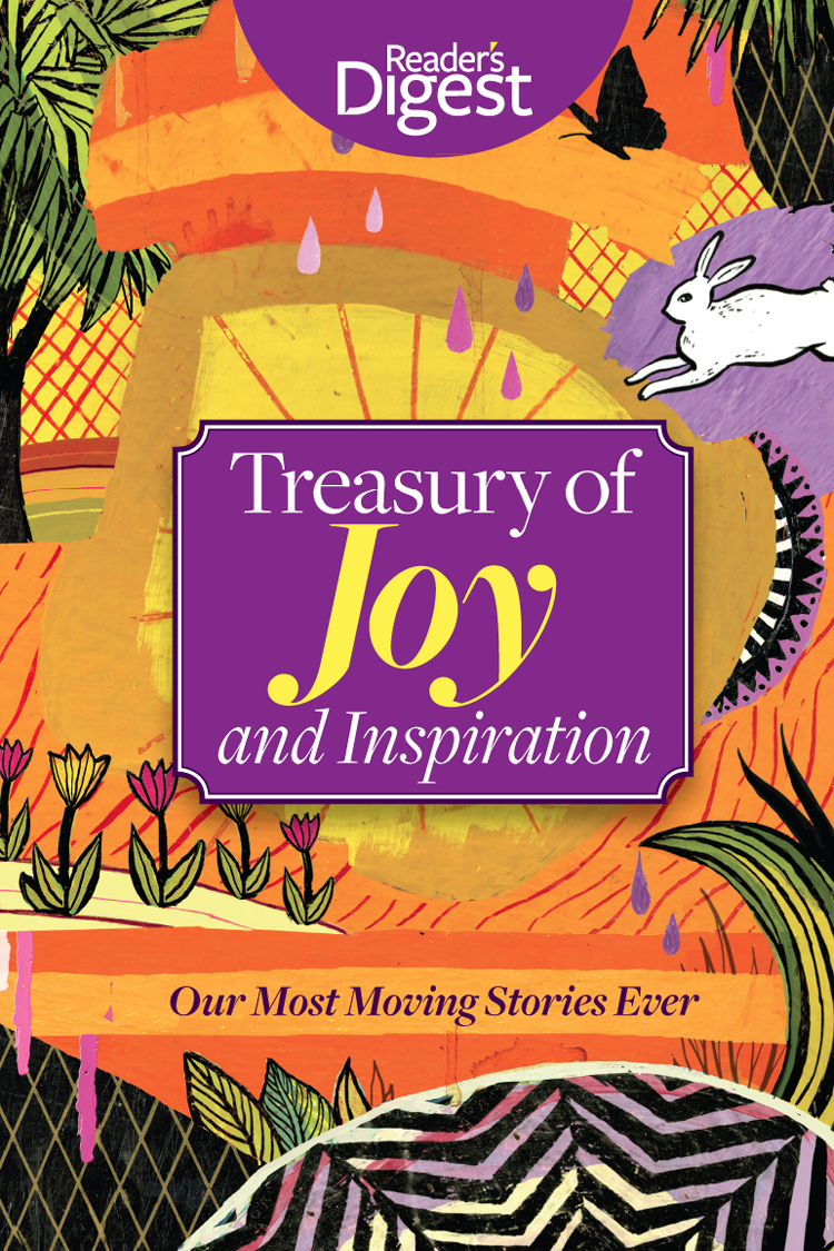 Treasury of Joy & Inspiration by Editors of Reader's Digest