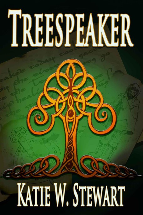 Treespeaker by Stewart, Katie W.