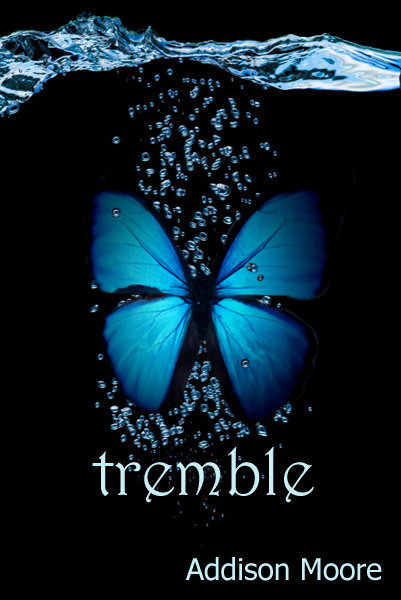 Tremble by Addison Moore
