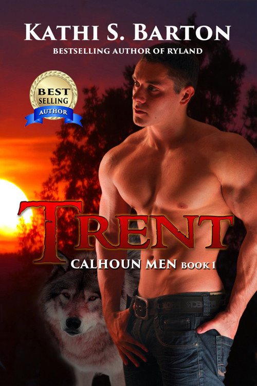 Trent by Kathi S. Barton