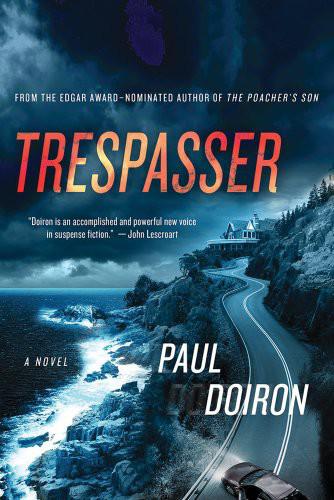 Trespasser by Paul Doiron