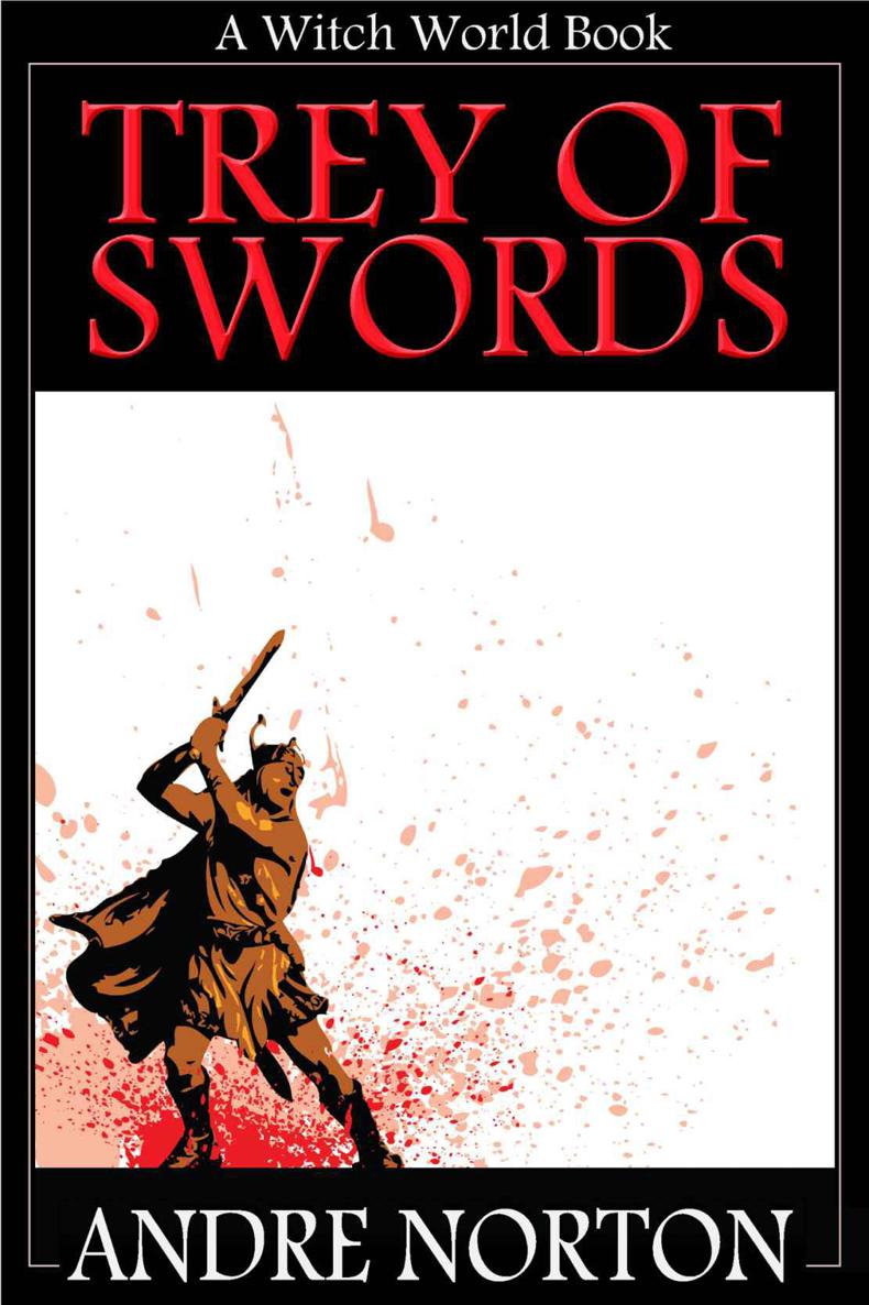 Trey of Swords (Witch World (Estcarp Series)) by Norton, Andre