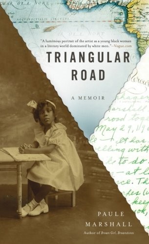 Triangular Road: A Memoir by Paule Marshall