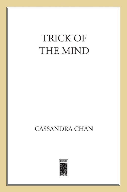 Trick of the Mind (2011) by Cassandra Chan