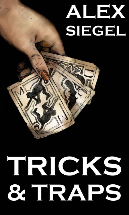 Tricks and Traps (Gray Spear Society Book 7) by Siegel, Alex