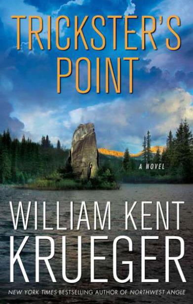 Trickster's Point by William Kent Krueger