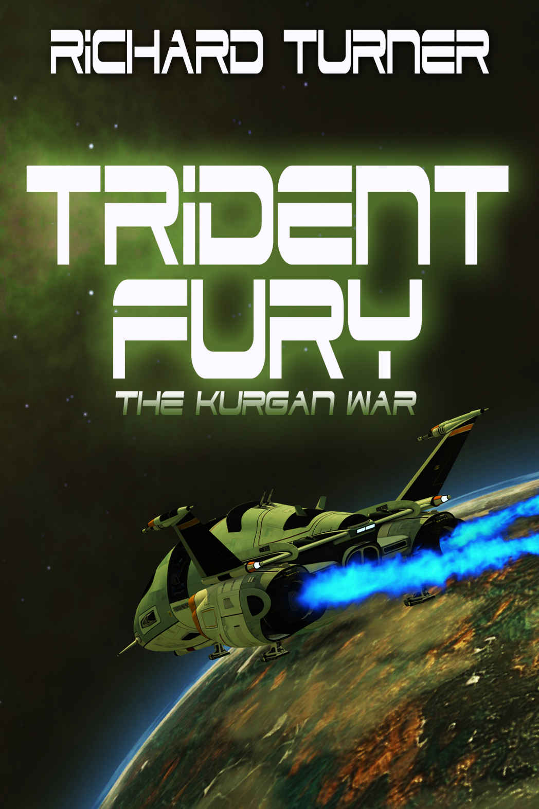 Trident Fury (The Kurgan War Book 3)