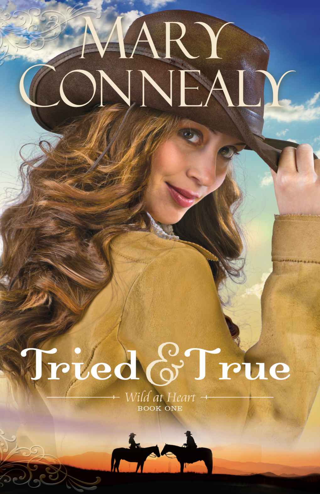 Tried and True (Wild at Heart Book #1)