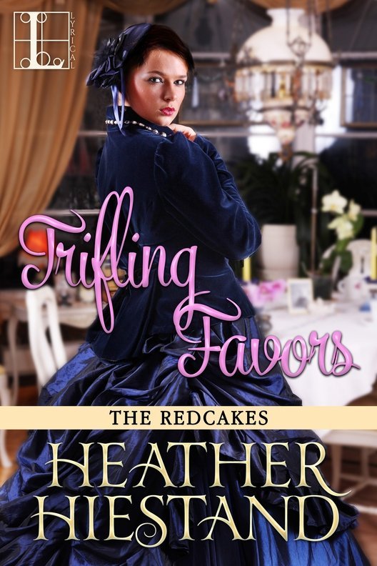 Trifling Favors (Redcakes Book 7) by Heather Hiestand