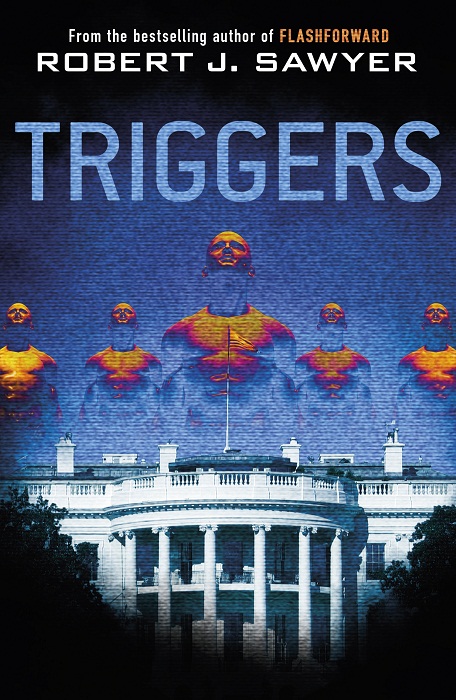 Triggers by Robert J. Sawyer