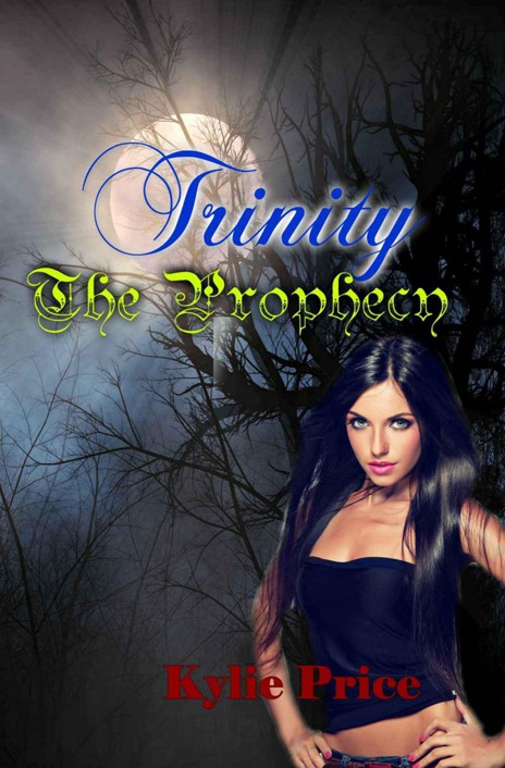 Trinity - The Prophecy by Kylie Price