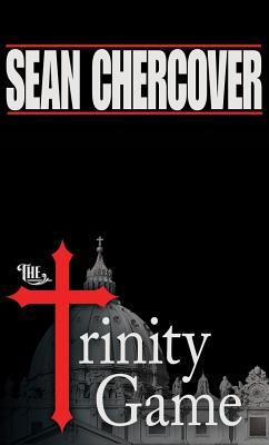 Trinity Game, The (2012) by Sean Chercover