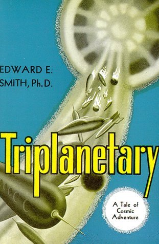 Triplanetary (1997) by E.E. "Doc" Smith