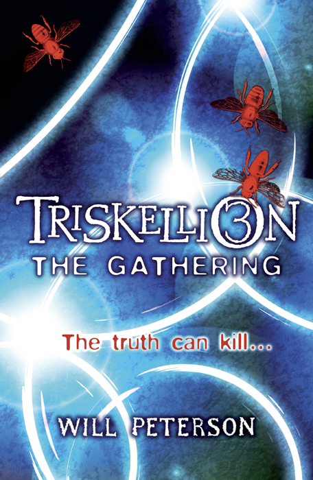 Triskellion 3: The Gathering (2010) by Will Peterson