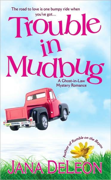 Trouble in Mudbug by DeLeon, Jana