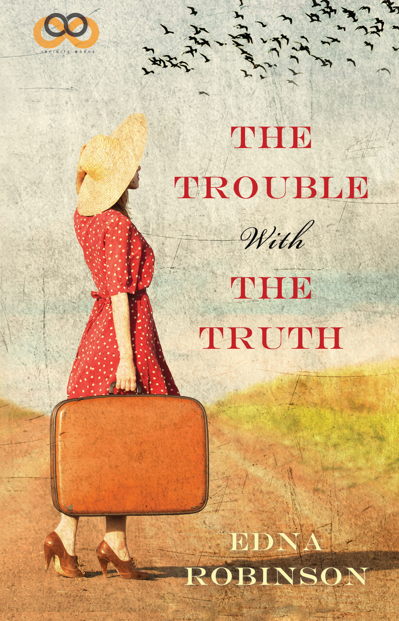 Trouble With the Truth (9781476793498) by Robinson, Edna