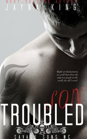 Troubled Son (2014) by Jayna King
