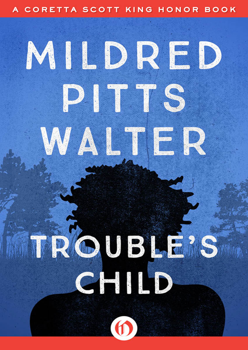 Trouble's Child by Walter, Mildred Pitts;