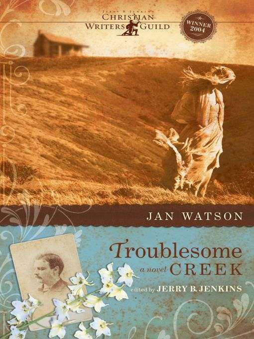 [Troublesome Creek 01] - Troublesome Creek by Jan Watson