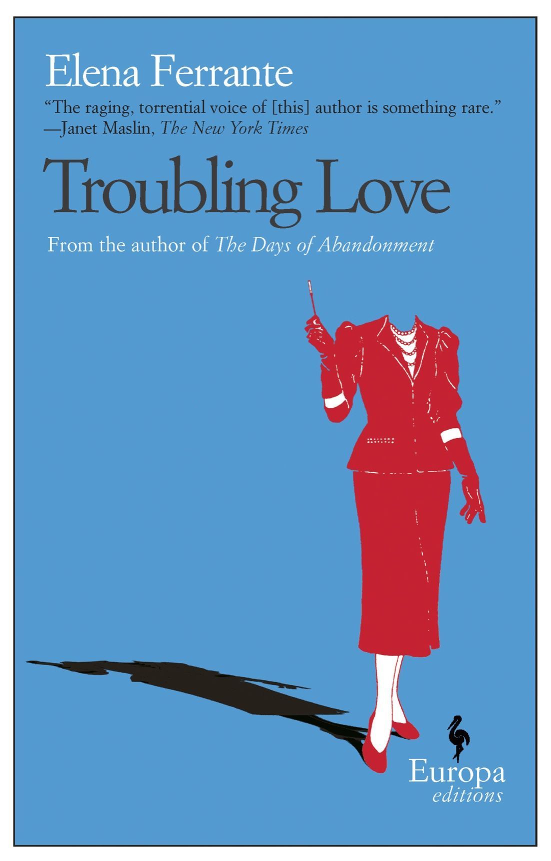 Troubling Love by Ferrante, Elena