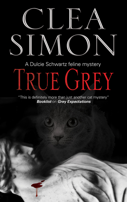 True Grey (2012) by Clea Simon