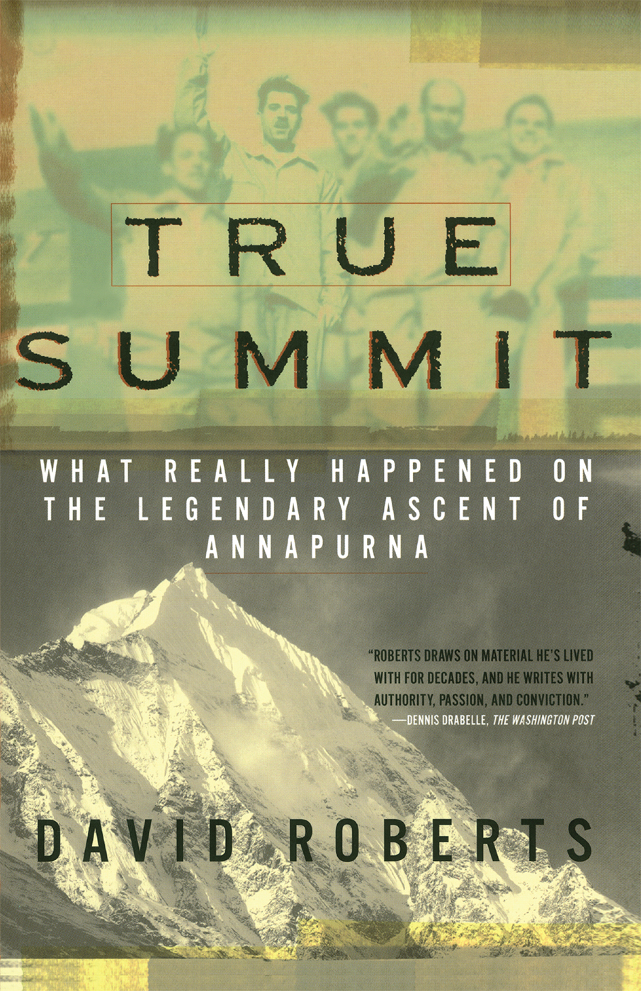 True Summit by David  Roberts